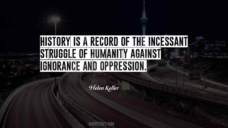 History Of Humanity Quotes #748969