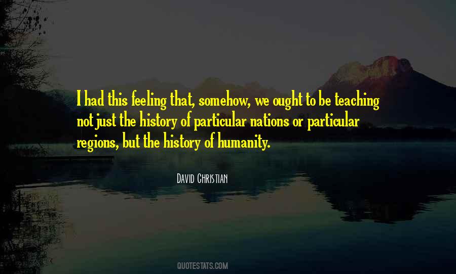 History Of Humanity Quotes #972642