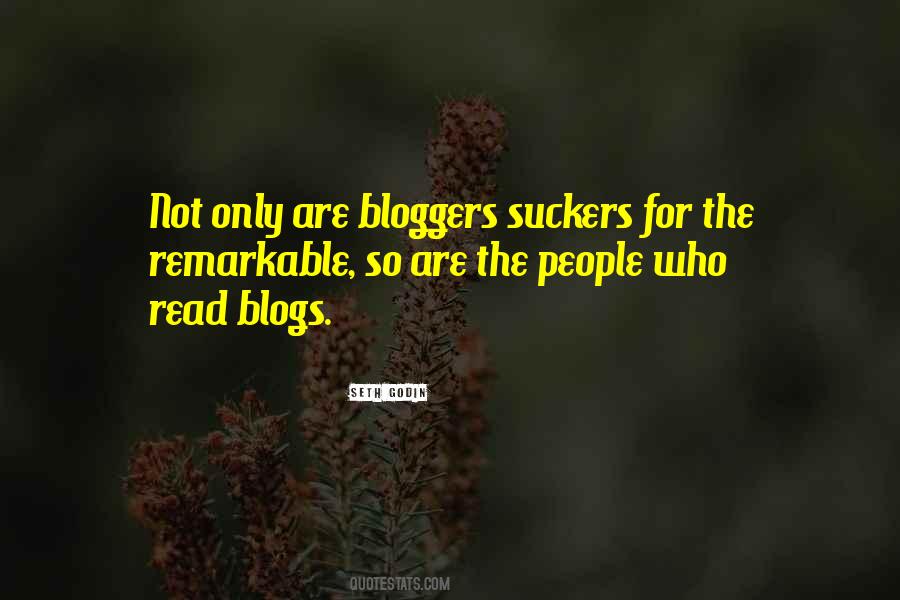 Quotes About Bloggers #160138