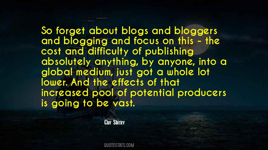 Quotes About Bloggers #677918