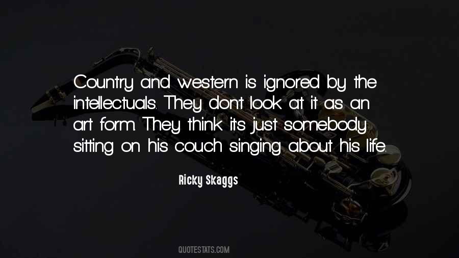 Quotes About Singing And Life #115525