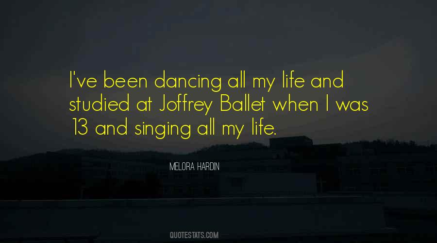 Quotes About Singing And Life #274492