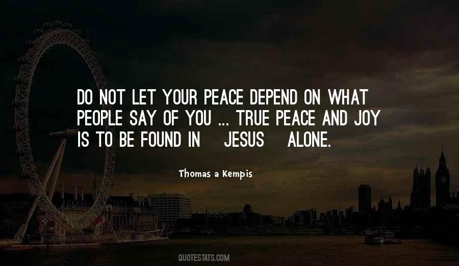 Quotes About Peace And Joy #1150880