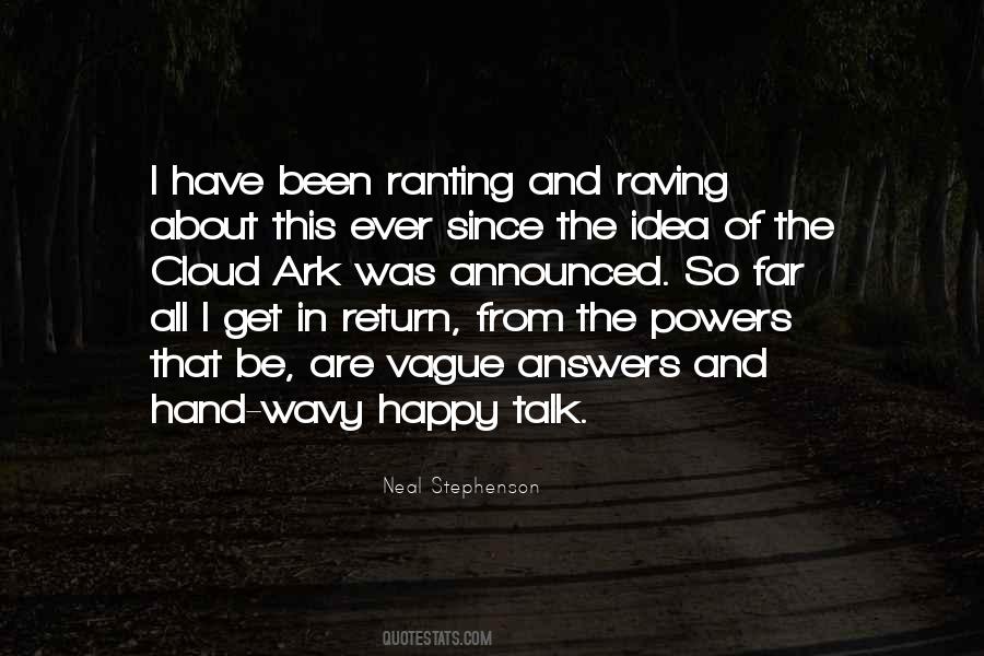 Quotes About Ranting #254533
