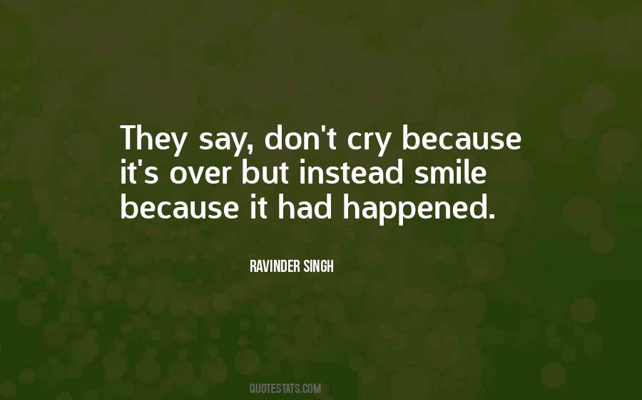 Happened Smile Quotes #259470