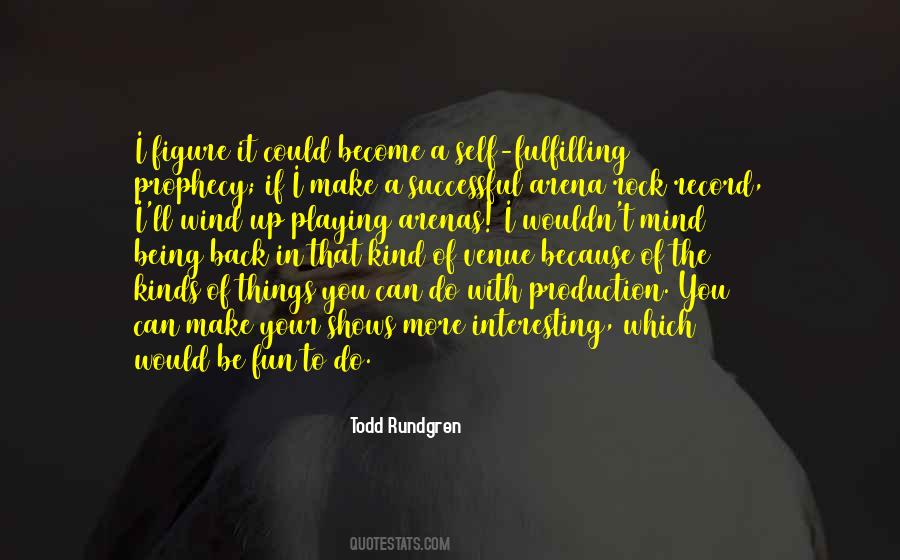 Production Which Quotes #1165055