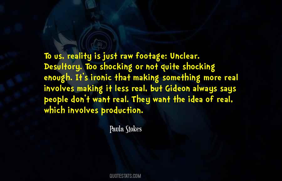 Production Which Quotes #604849