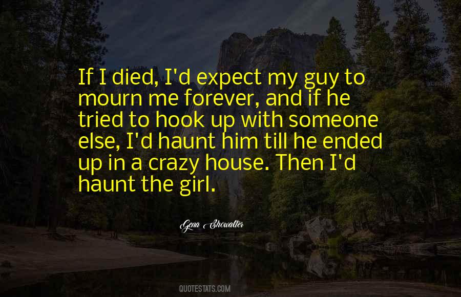 Forever My Girl Quotes #766120