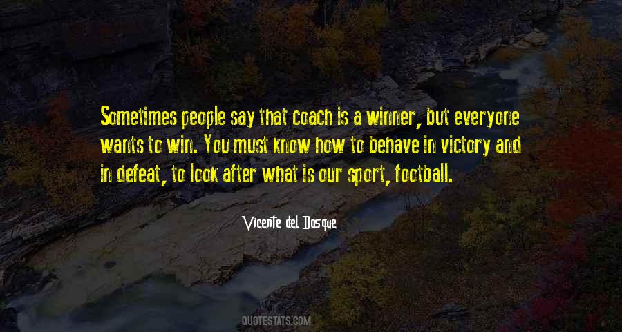 Quotes About Victory In Sports #303212