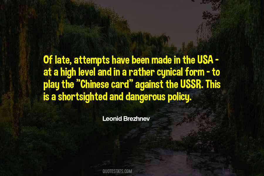 Quotes About Brezhnev #1271714