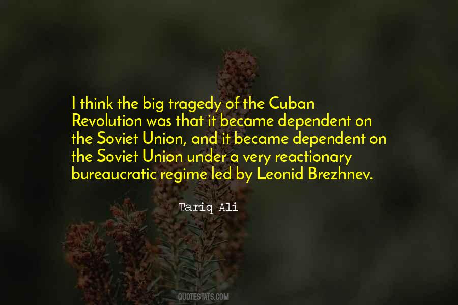 Quotes About Brezhnev #1618890