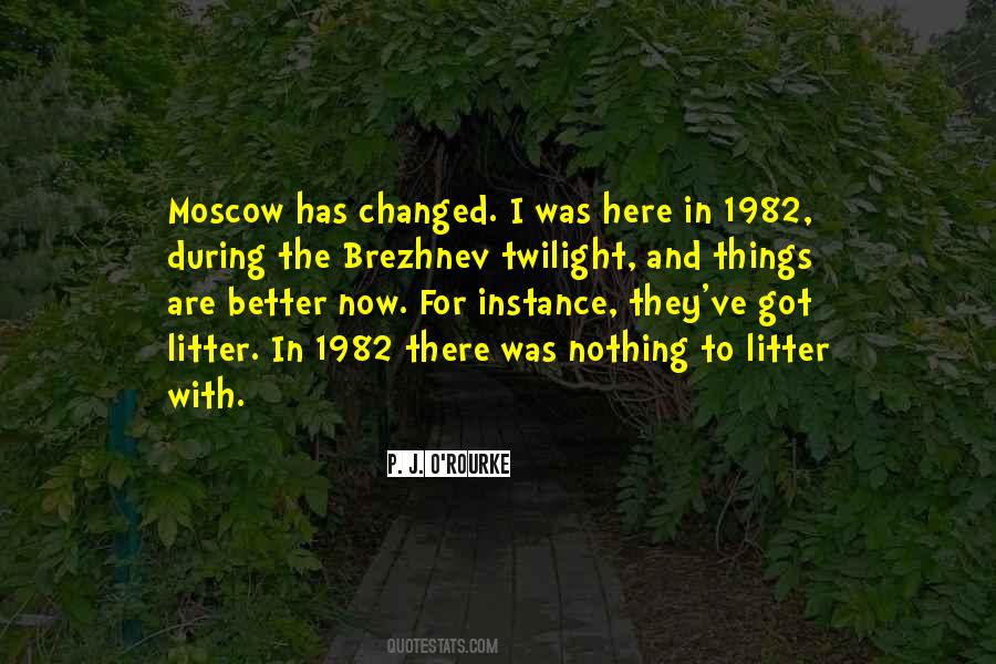 Quotes About Brezhnev #1677492