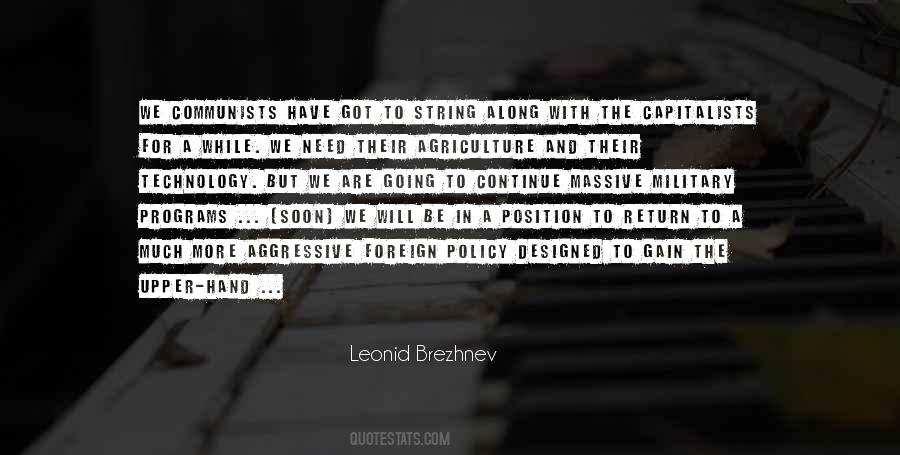 Quotes About Brezhnev #422073