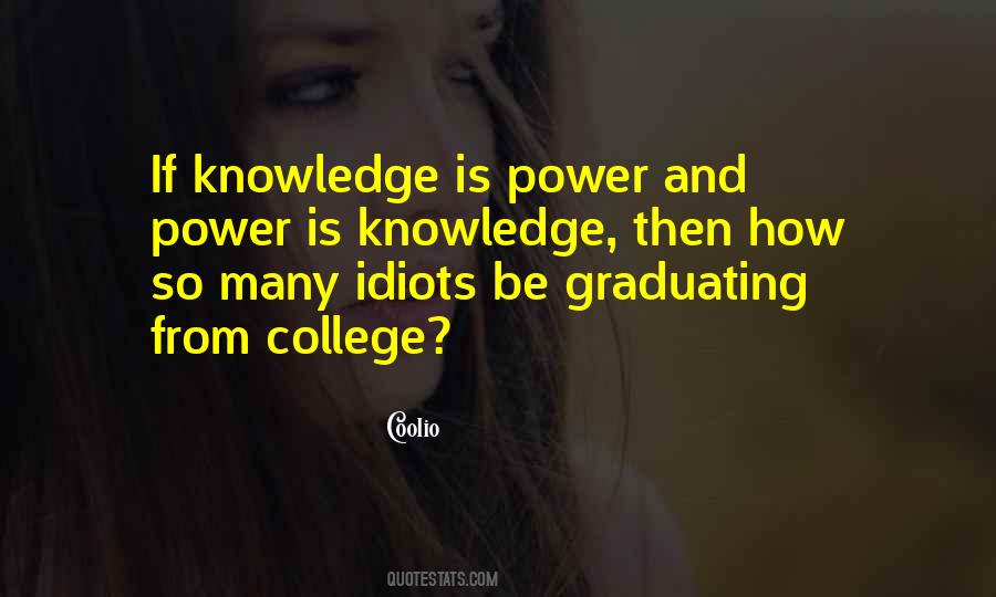 Quotes About College Graduates #586427