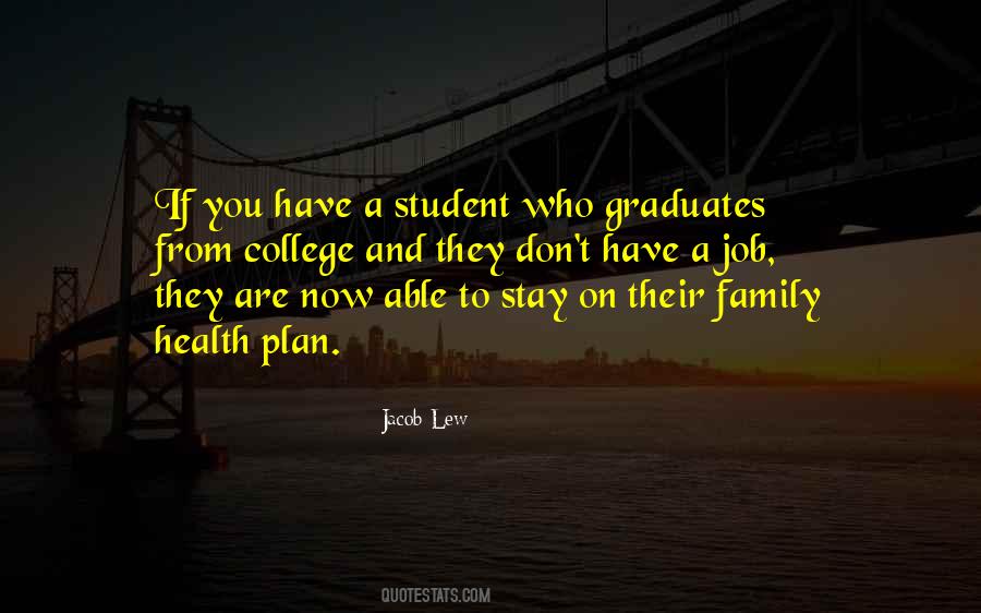 Quotes About College Graduates #97527