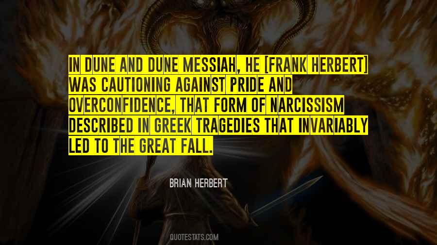 Frank Herbert Dune Quotes #1499820