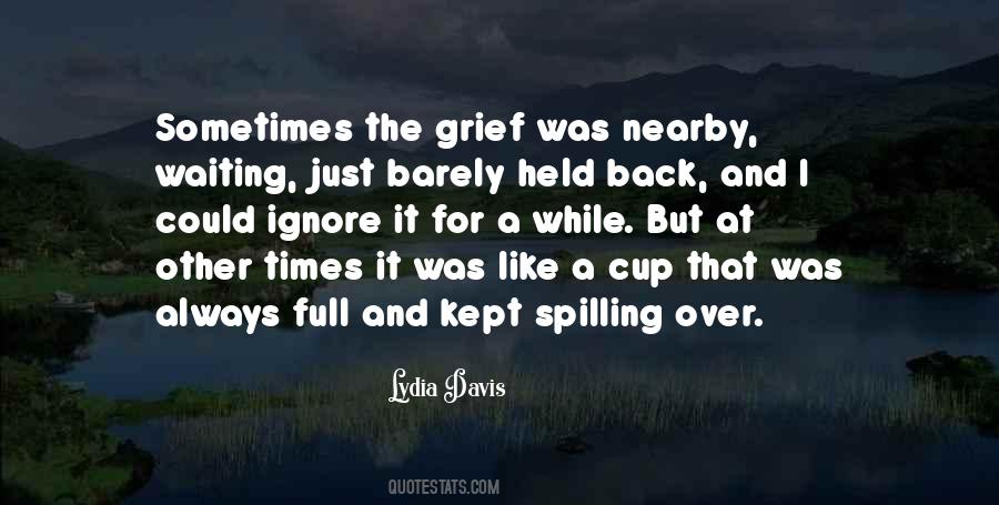 Grief For Quotes #117877