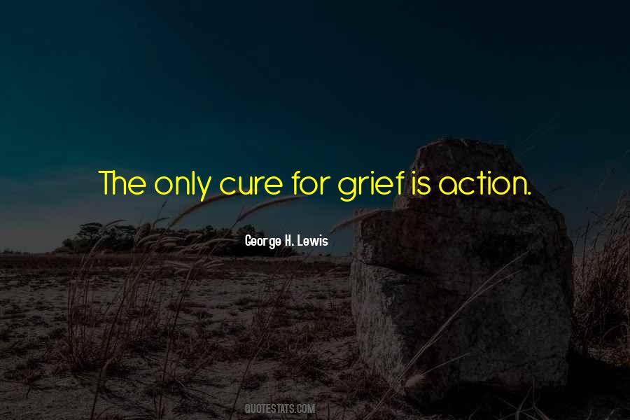 Grief For Quotes #132282