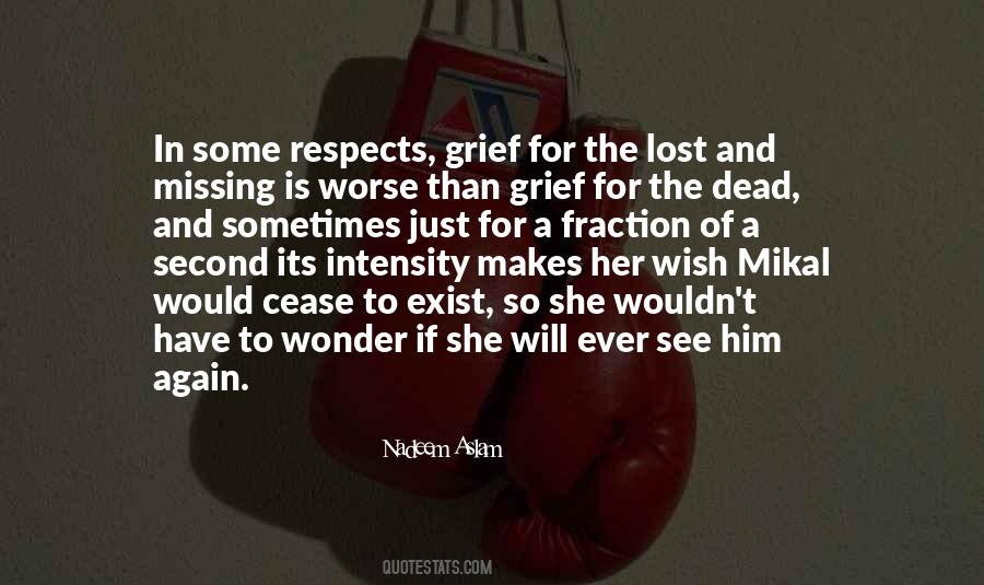 Grief For Quotes #35951