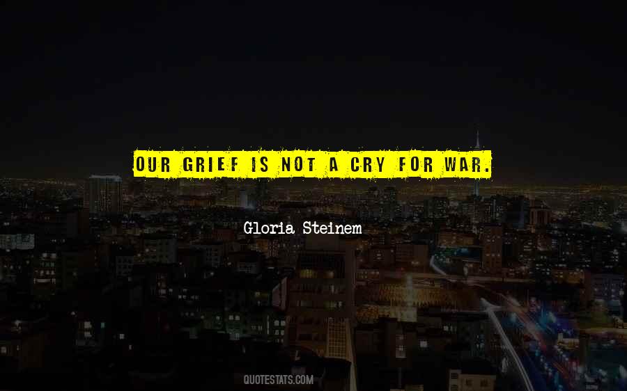 Grief For Quotes #37756