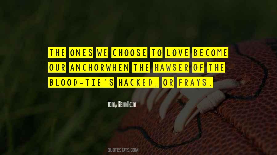 Quotes About Ties Of Love #105312