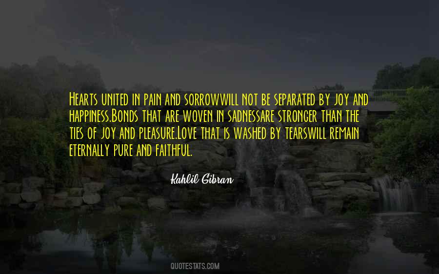 Quotes About Ties Of Love #1802896
