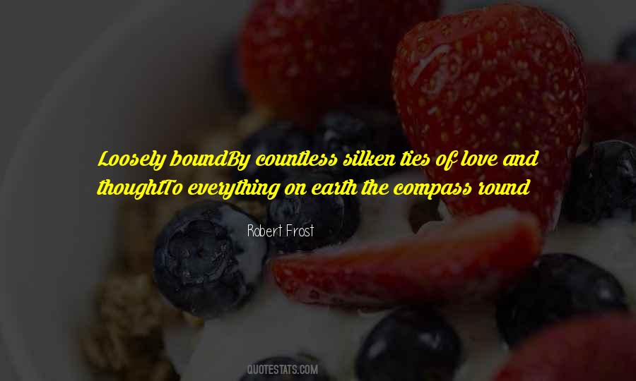 Quotes About Ties Of Love #1858106