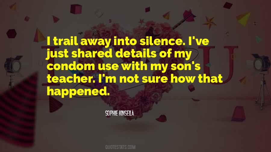 Shared Silence Quotes #1791103