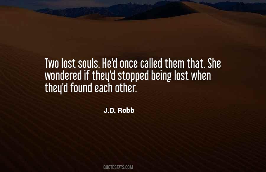 Quotes About Lost Souls #1096877