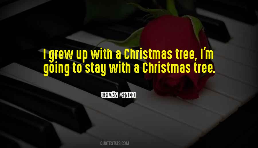 Quotes About A Christmas Tree #1670467