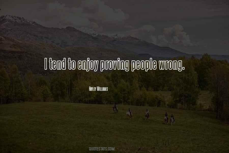 Quotes About Proving People Wrong #252308