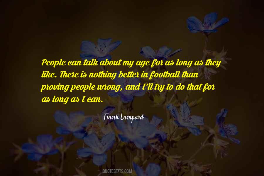 Quotes About Proving People Wrong #702791