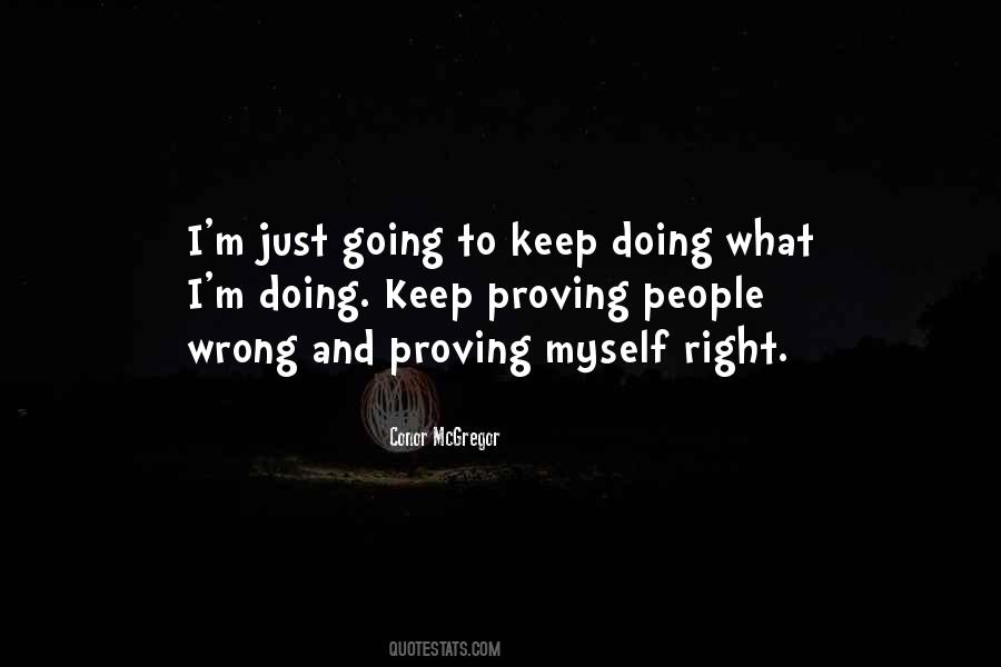 Quotes About Proving People Wrong #982326