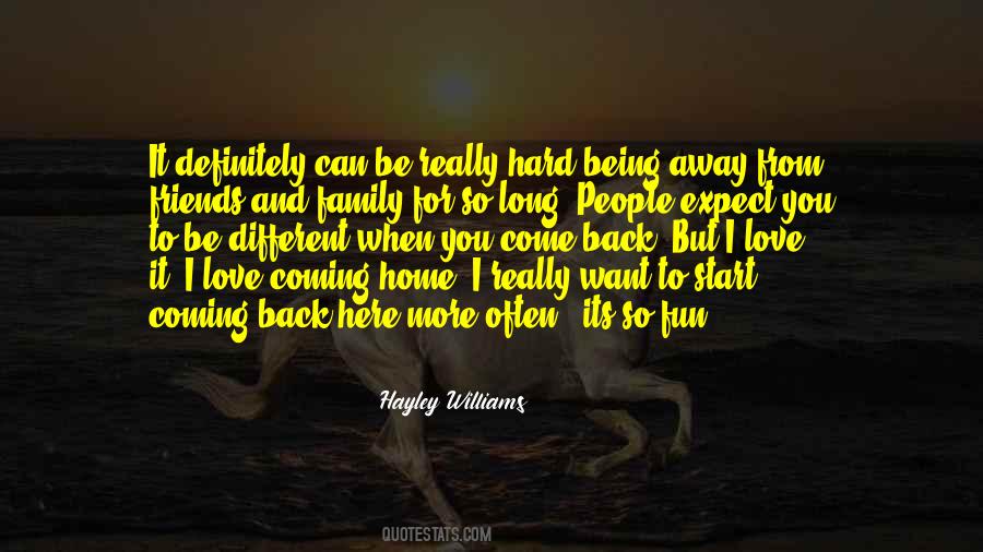 People Coming Back Quotes #1012339