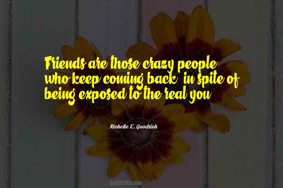 People Coming Back Quotes #1322533