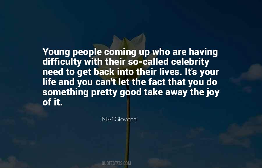 People Coming Back Quotes #701184