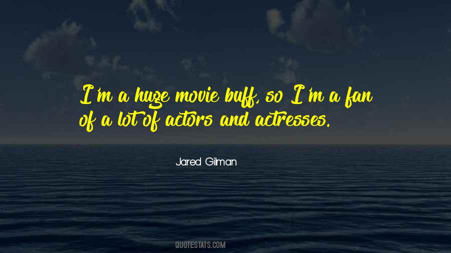 Movie Buff Quotes #360789