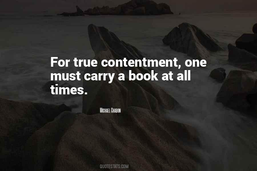 True Contentment Quotes #1295826