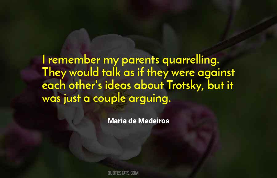 Quotes About Arguing With Parents #1131202