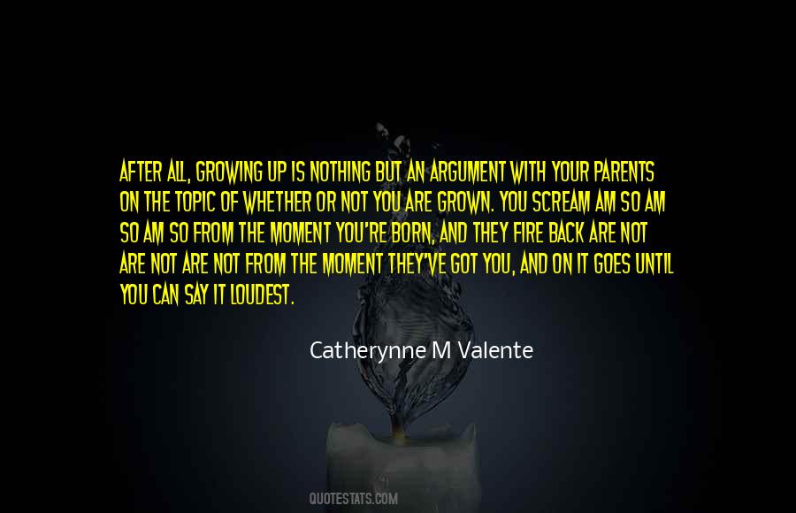 Quotes About Arguing With Parents #479786