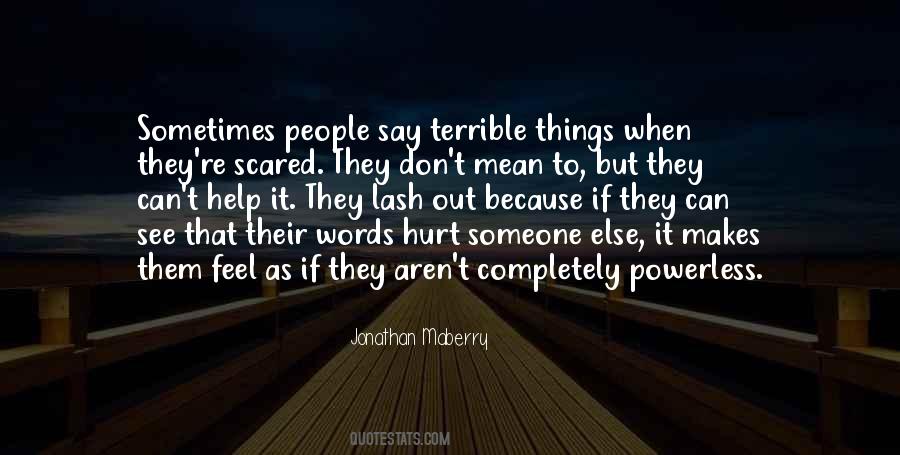 Quotes About Words That Hurt #629627