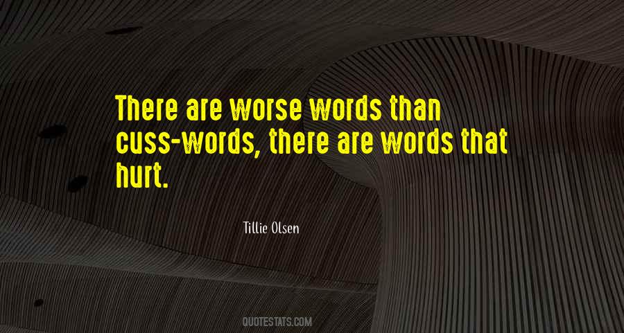 Quotes About Words That Hurt #674476