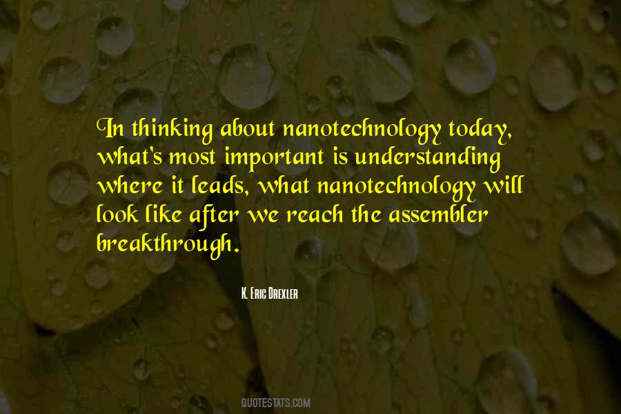 Quotes About Nanotechnology #116936
