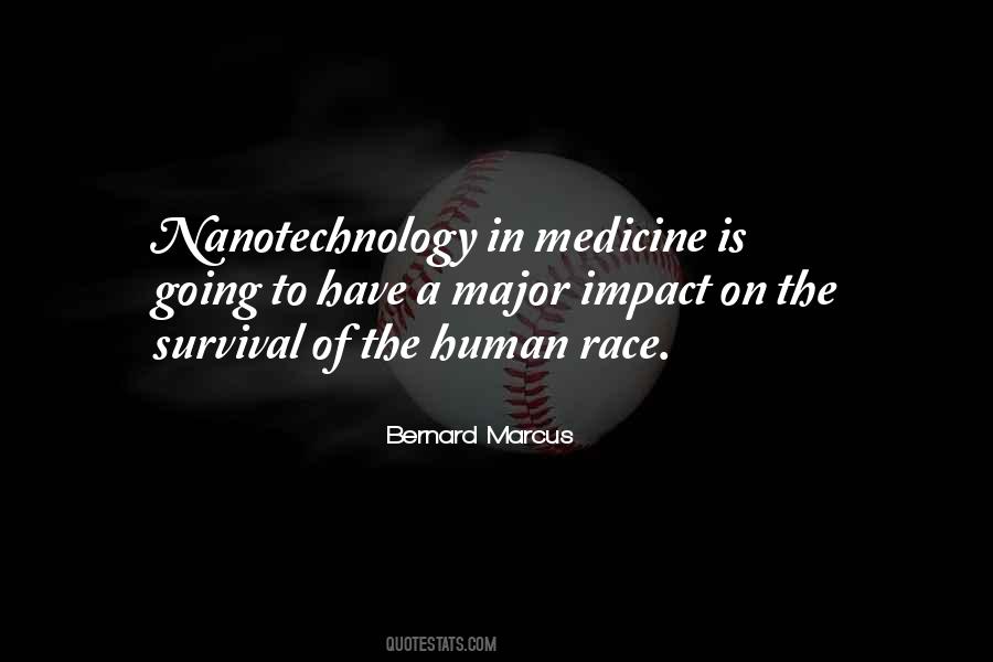 Quotes About Nanotechnology #802245