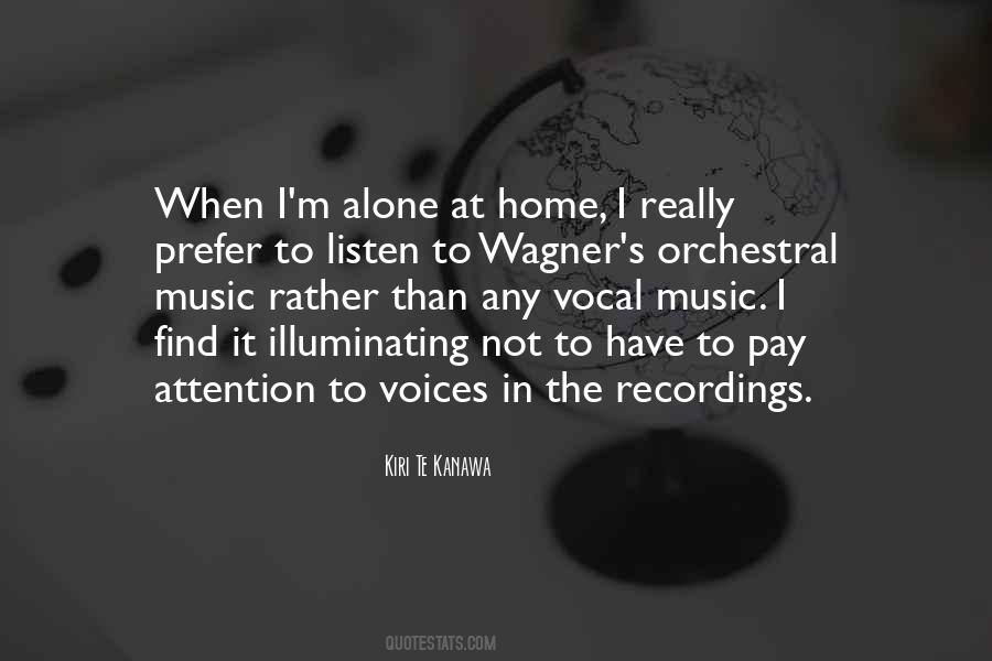 Quotes About Vocal Music #976830