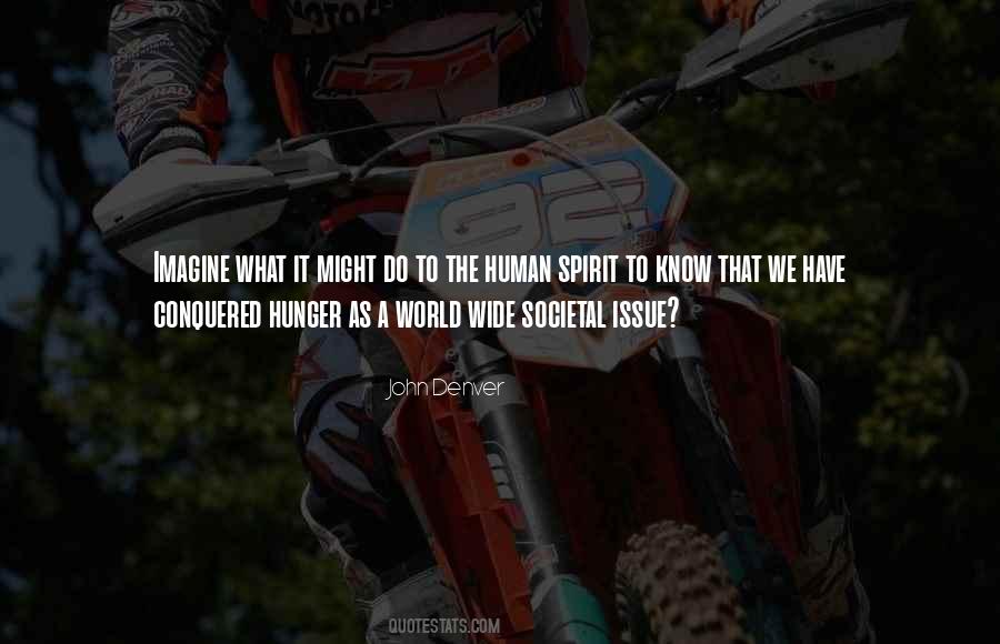 We Conquered Quotes #1451552