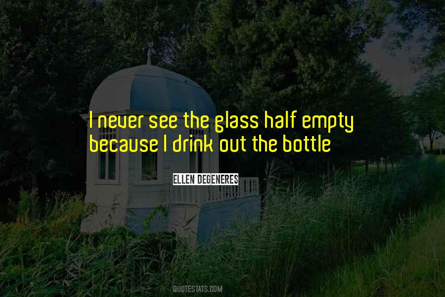 Glass Half Quotes #1711984