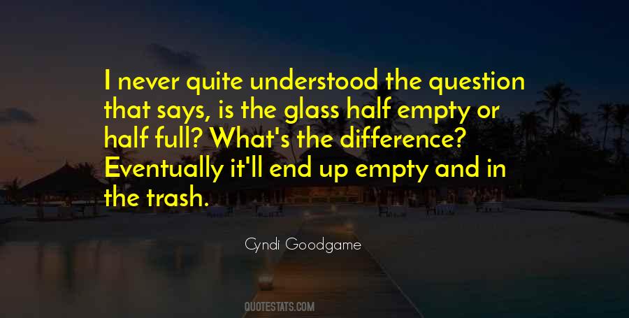 Glass Half Quotes #287180