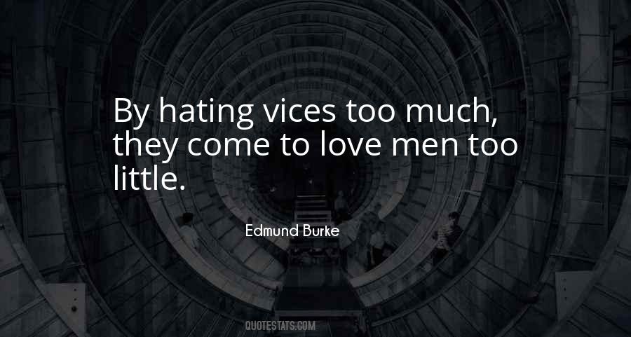 Quotes About Hating Love #1161116