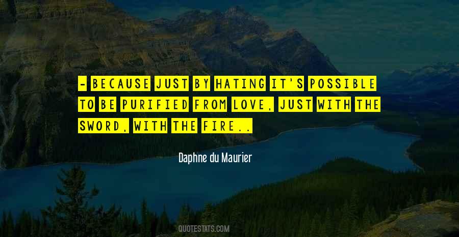 Quotes About Hating Love #1339473